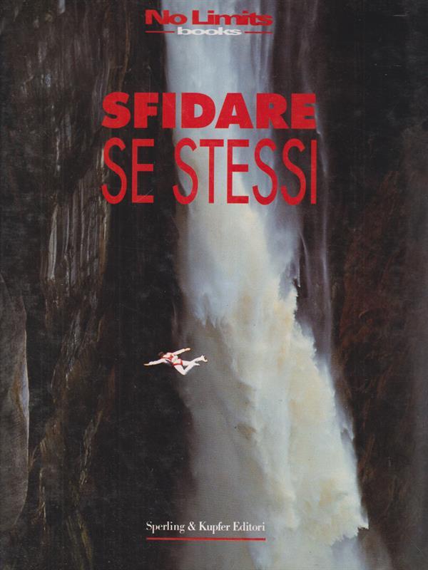 Sfidare se stessi