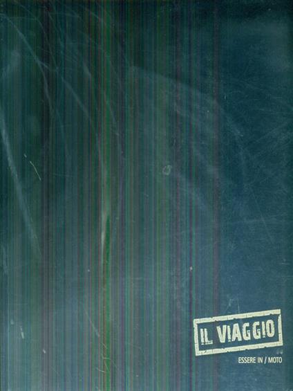 Il  viaggio Essere in / Moto 2 - copertina