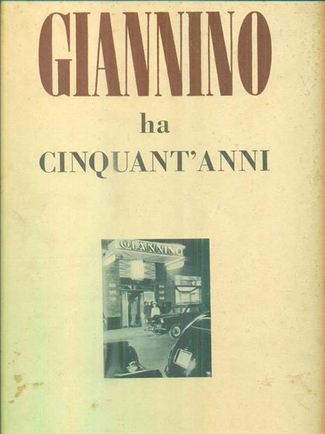Giannino ha cinquant' anni - 2