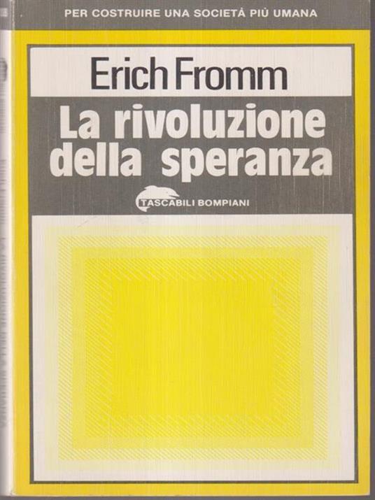 La rivoluzione della speranza - Erich Fromm - copertina