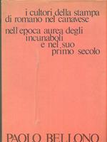 i cultori della stampa di Romano nel Canavese nell'epoca aurea degli incunaboli e nel suo primo secolo