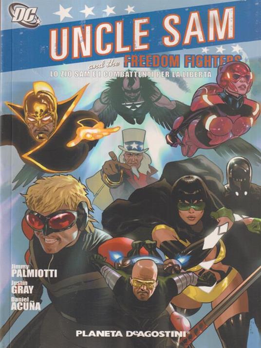 Uncle Sam and the Freedom Fighters - Lo zio Sam e i combattenti per la libertà - copertina