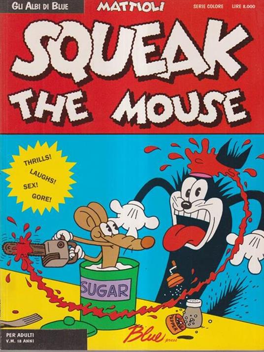 Squeak the Mouse - Massimo Mattioli - copertina