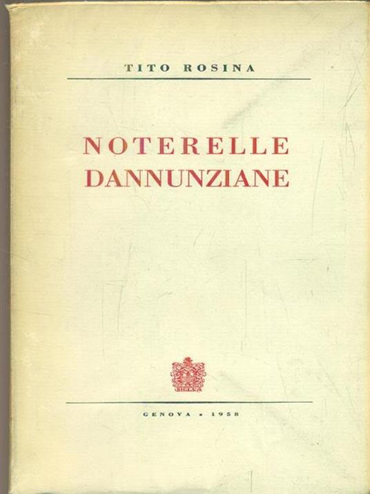 Noterelle dannunziane - Tito Rosina - copertina