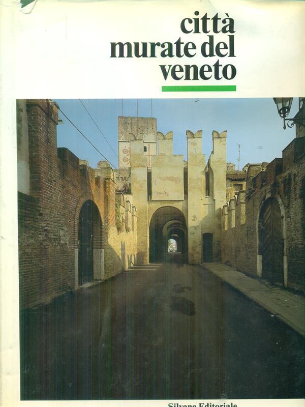 Citta' murate del Veneto