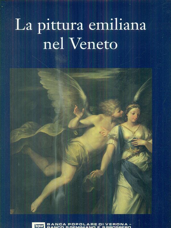 La pittura emiliana nel veneto