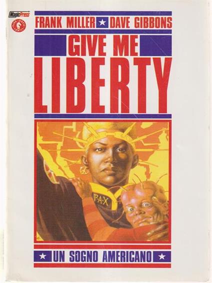 Give me liberty - Miller - copertina