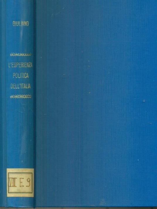 L' esperienza politica dell'Italia - Balbino Giuliano - copertina