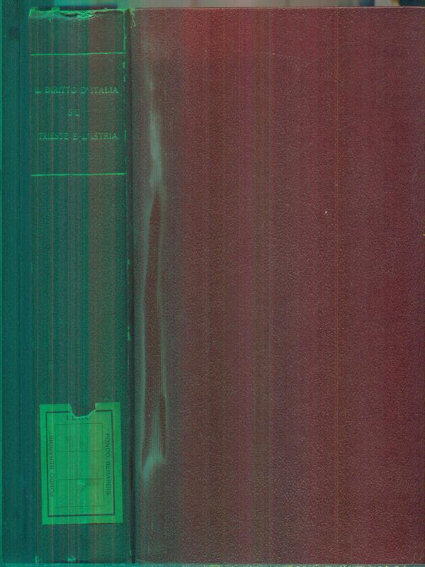 Il diritto d'Italia su Trieste e l'Istria