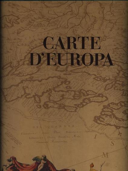 Carte d'europa nell'opera di Vincenzo Coronelli - copertina