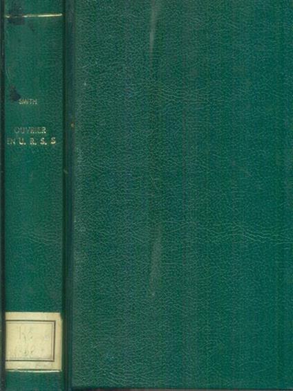 J'ai etè ouvrier en U.R.S.S - Andrew Smith - copertina