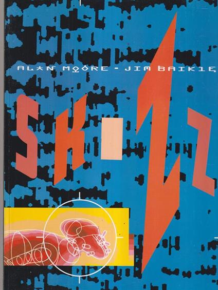 Skizz - Alan Moore - copertina
