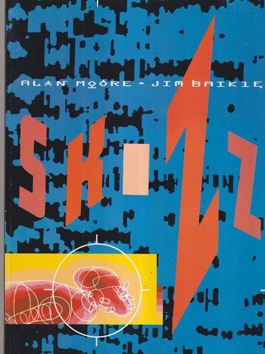 Skizz - Alan Moore - copertina