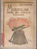 Mussolini padre del popolo italiano