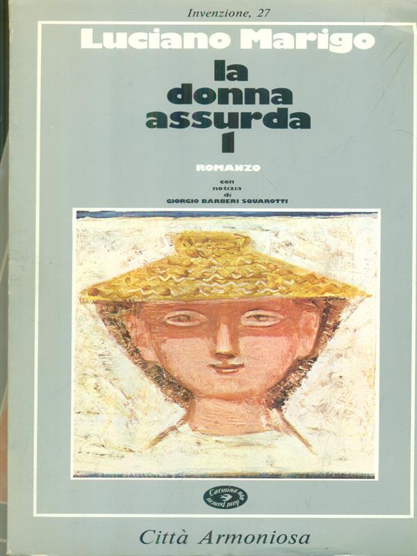 La donna assurda 2vv