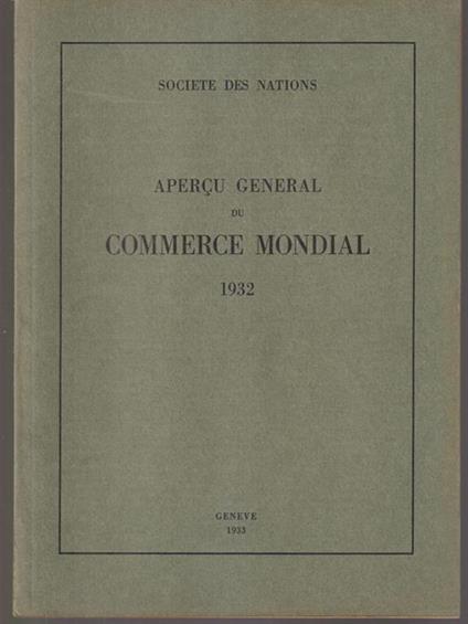 Apercu general du commerce mondial 1932 - copertina