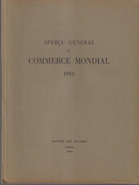 Apercu general du commerce mondial 1933 - copertina