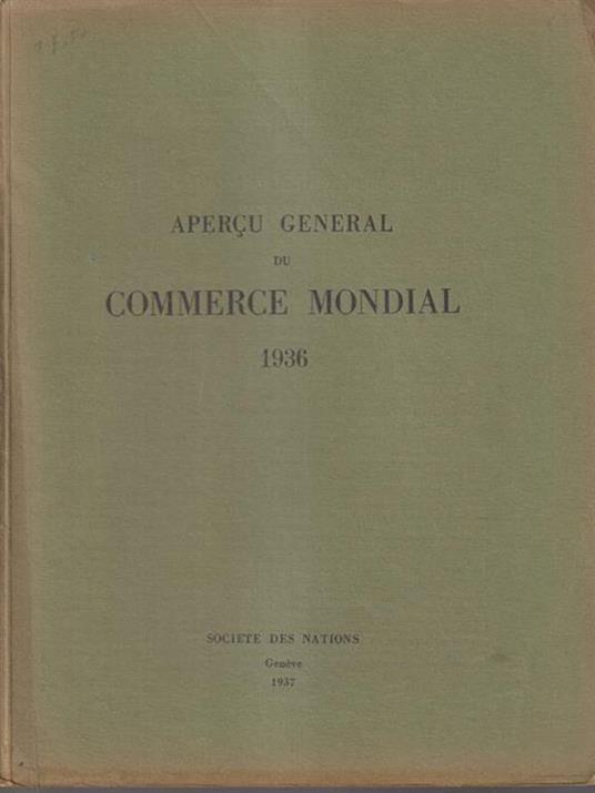 Apercu general du commerce mondial 1936 - copertina