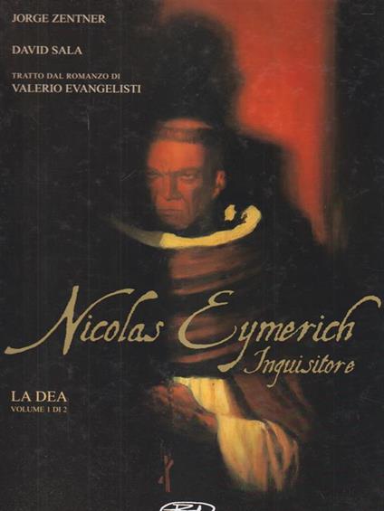 Nicolas Eymerich Inquisitore - La Dea vol 1 di 2 - copertina
