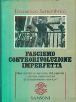 Fascismo controrivoluzione imperfetta