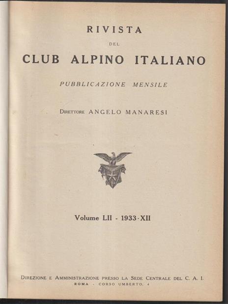 Rivista mensile. Club Alpino Italiano 1933 annata completa - copertina