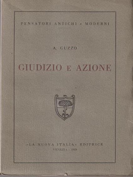 Giudizio e azione - A. Guzzo - copertina