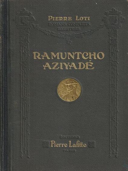 Ramuntcho - Aziyade - Pierre Loti - copertina