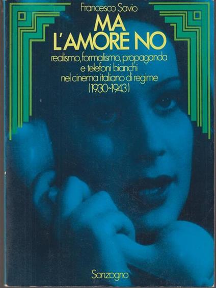 Ma l'amore no - Francesco Savio - copertina