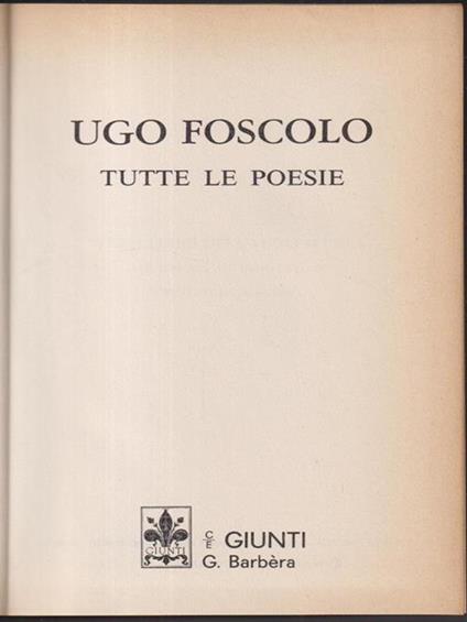 Tutte le opere - Luigi Foscolo - copertina