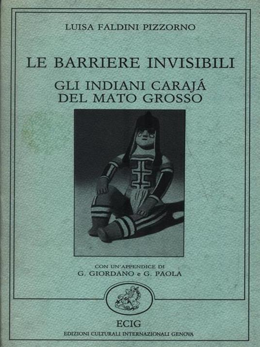 Le barriere invisibili - Luisa Pizzorno Faldini - copertina