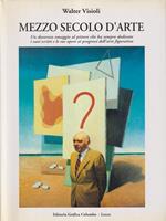 Mezzo secolo d'arte