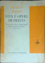 Vita e opere di Freud. Vol 1