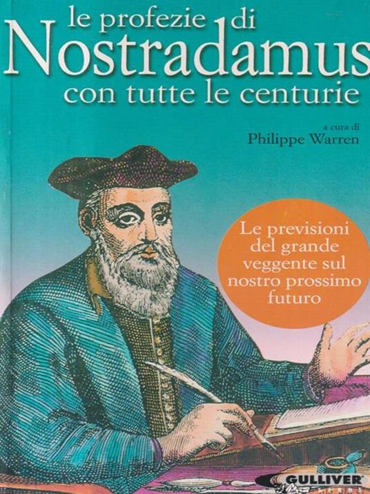 Le profezie di Nostradamus con tutte el centurie - Philippe Warren - copertina