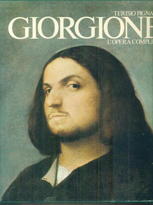 Giorgione L'opera completa - Terisio Pignatti - copertina
