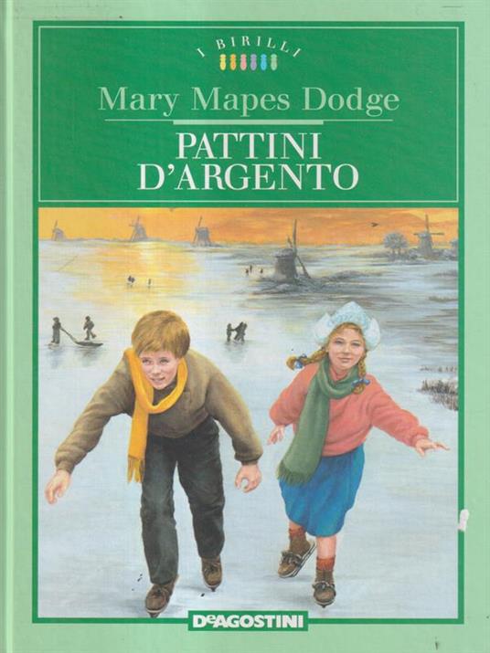 Pattini d'argento - Mary Mapes Dodge - copertina