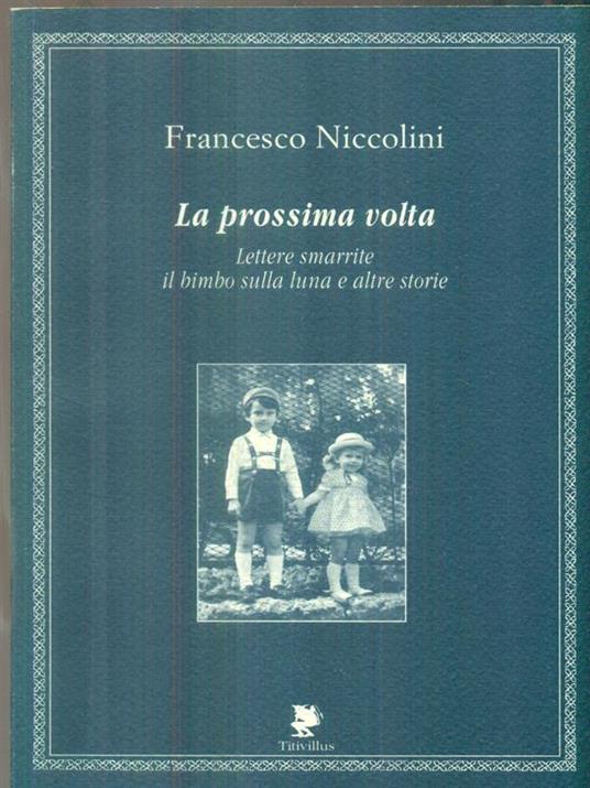 La prossima volta - Francesco Niccolini - copertina