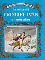 La storia del Principe Ivan e tante altre