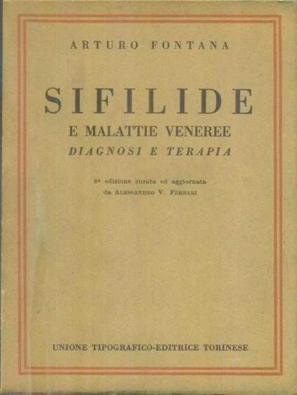 Sifilide e malattie veneree. Diagnosi e terapia - Arturo Fontana - copertina