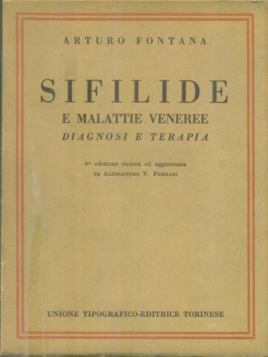 Sifilide e malattie veneree. Diagnosi e terapia - Arturo Fontana - copertina