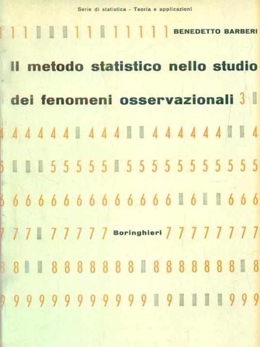 Il metodo statistico nello studio dei fenomeni osservazionali - Benedetto Barberi - copertina