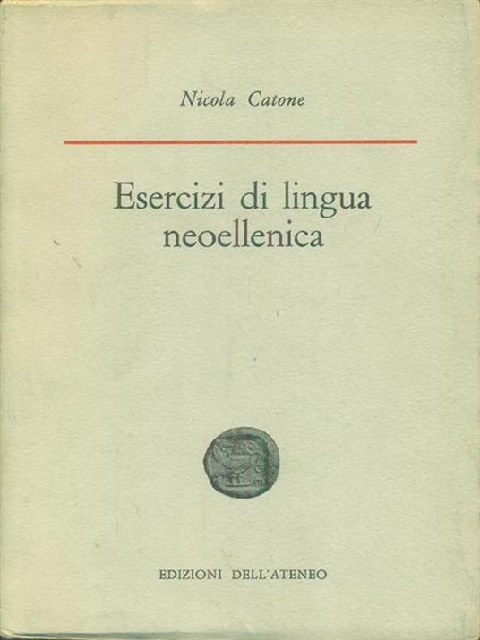 Esercizi di lingua neoellenica - Nicola Catone - copertina