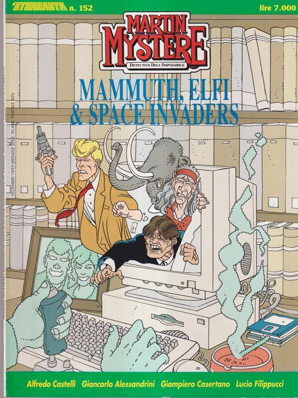 Martin Mystere Mammuth, elfi & space invaders