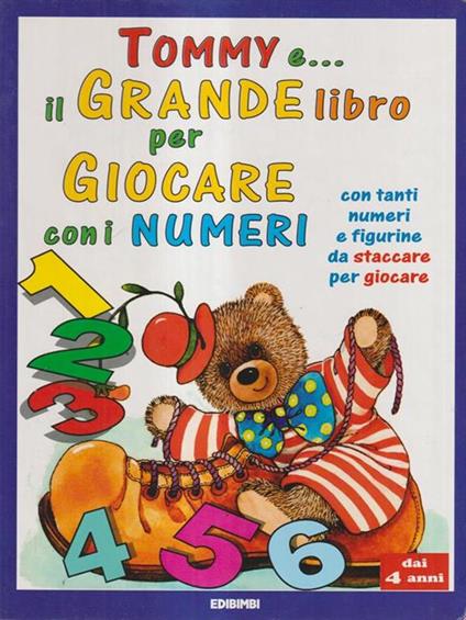 Tommy e... il grande libro per giocare con i numeri - copertina