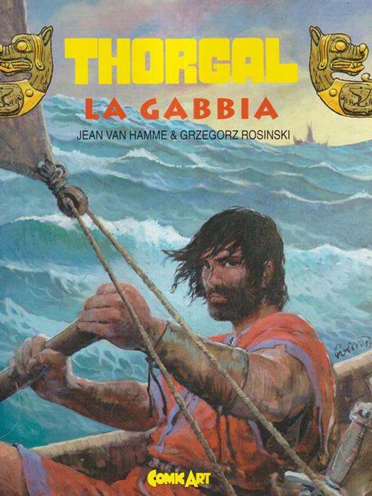 Thorgal. La gabbia - Jean Van Hamme - copertina