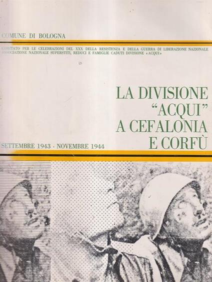 La divisione Acqui a Cefalonia e Corfù - copertina