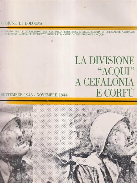 La divisione Acqui a Cefalonia e Corfù - copertina