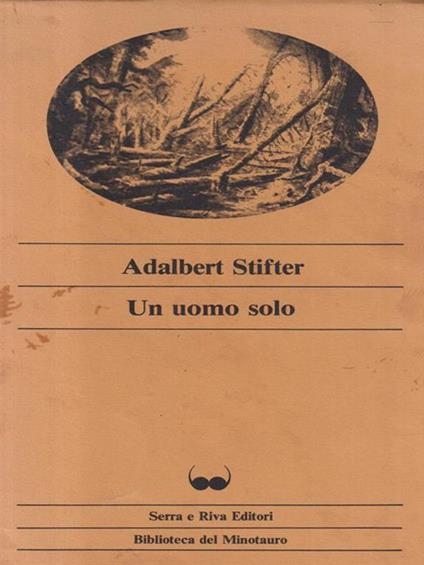 Un uomo solo - Adalbert Stifter - copertina
