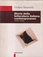 Storia della letteratura italiana contemporanea 1940-1996 2 voll