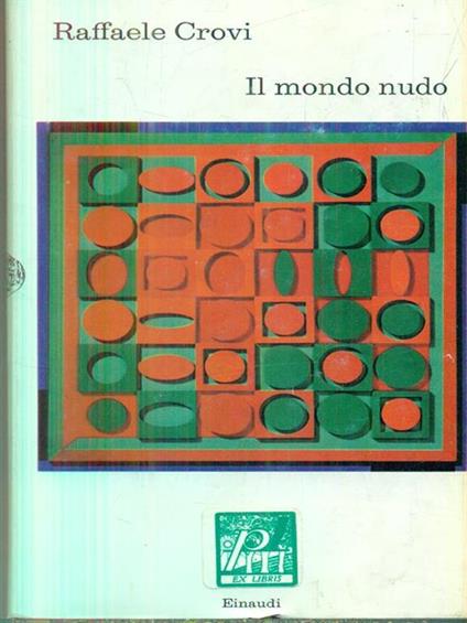 Il mondo nudo - Raffaele Crovi - copertina