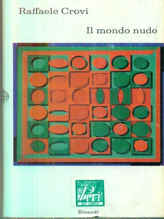 Il mondo nudo - Raffaele Crovi - copertina